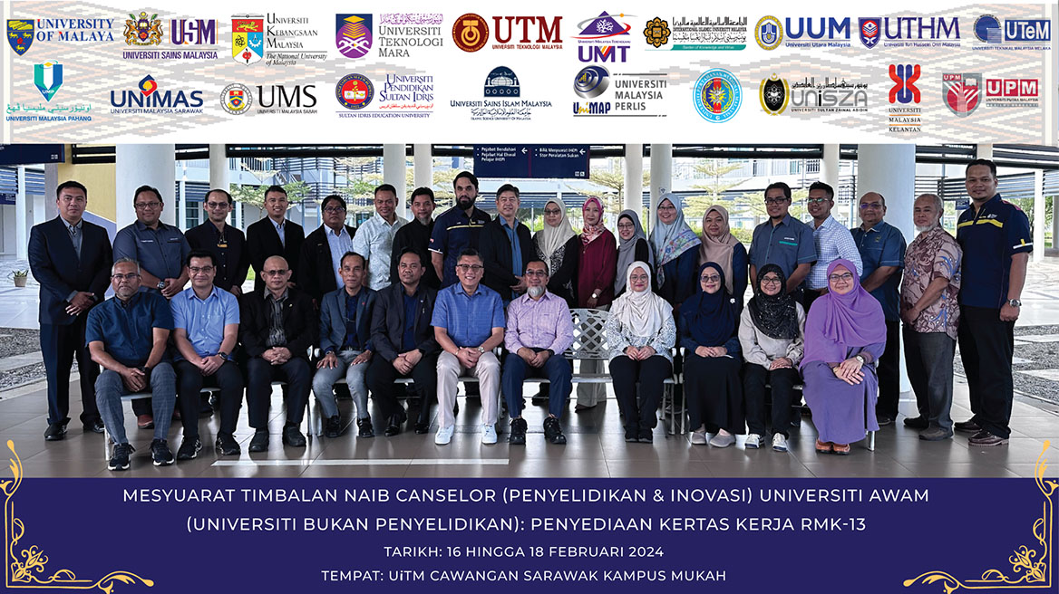 KEJAYAAN PENGANJURAN MESYUARAT TIMBALAN NAIB CANSELOR (PENYELIDIKAN & INOVASI) UNIVERSITI AWAM (UNIVERSITI BUKAN PENYELIDIKAN) DI KAMPUS MUKAH