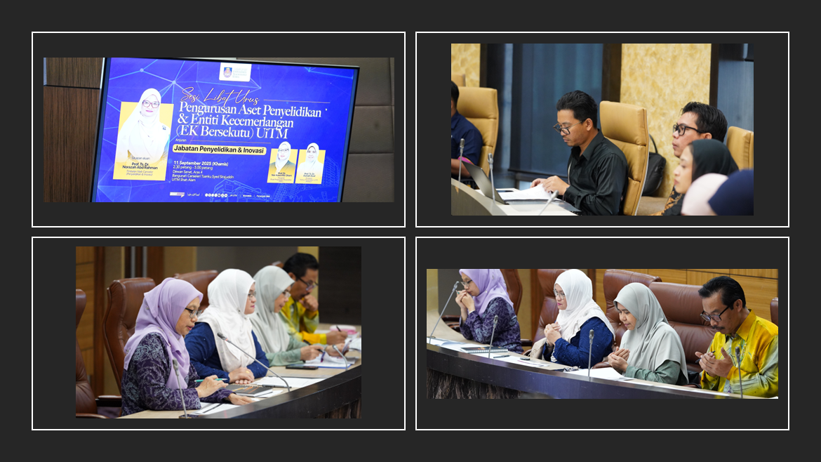 SESI LIBAT URUS PENGURUSAN ASET PENYELIDIKAN & ENTITI KECEMERLANGAN (EK BERSEKUTU) UiTM