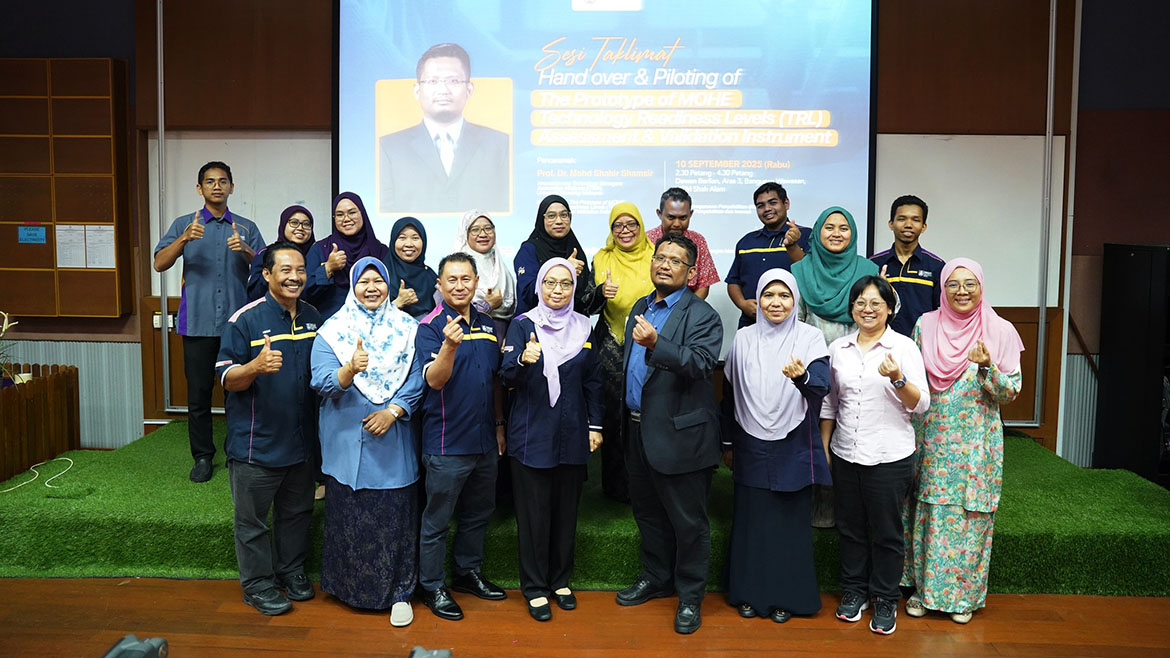 SESI TAKLIMAT HANDOVER & PILOTING OF THE PROTOTYPES OF MOHE TECHNOLOGY READINESS LEVEL (TRL) ASSESSMENT AND VALIDATION INSTRUMENT